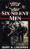 Six Silent Men - Book III