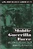 Mobile Guerrilla Force