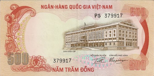 Front of a 500 South Vietnam Dong banknote with a picture of the Independence Palace in Saigon.