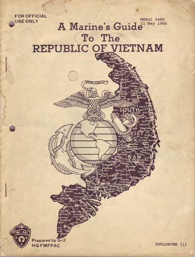 1966 edition of A Marine's Guide To The Republic of Vietnam.