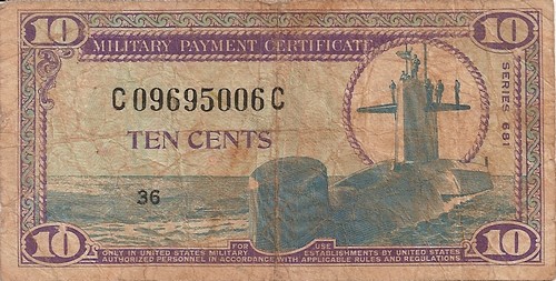 Front of the 681 series 10 Cents MPC.