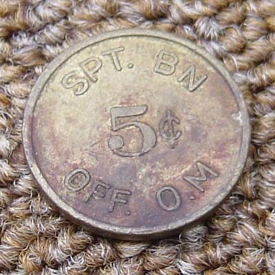 5c Military Token issued by the 101st Support Battalion for use in their Officer's club.